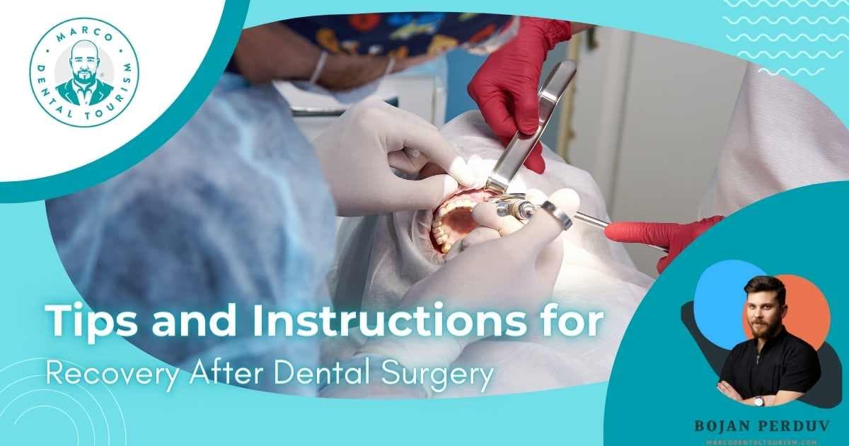 Tips and instructions for recovery after dental surgery