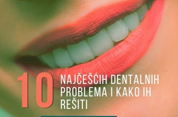 Top 10 Najcescih Dentalnih Problema i Kako ih Resiti marco dental tourism