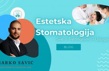 Estetska Stomatologija: Sve o Tretmanima i Uslugama marco dental tourism