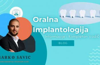 Šta je Oralna Implantologija: Sve Informacije marco dental tourism