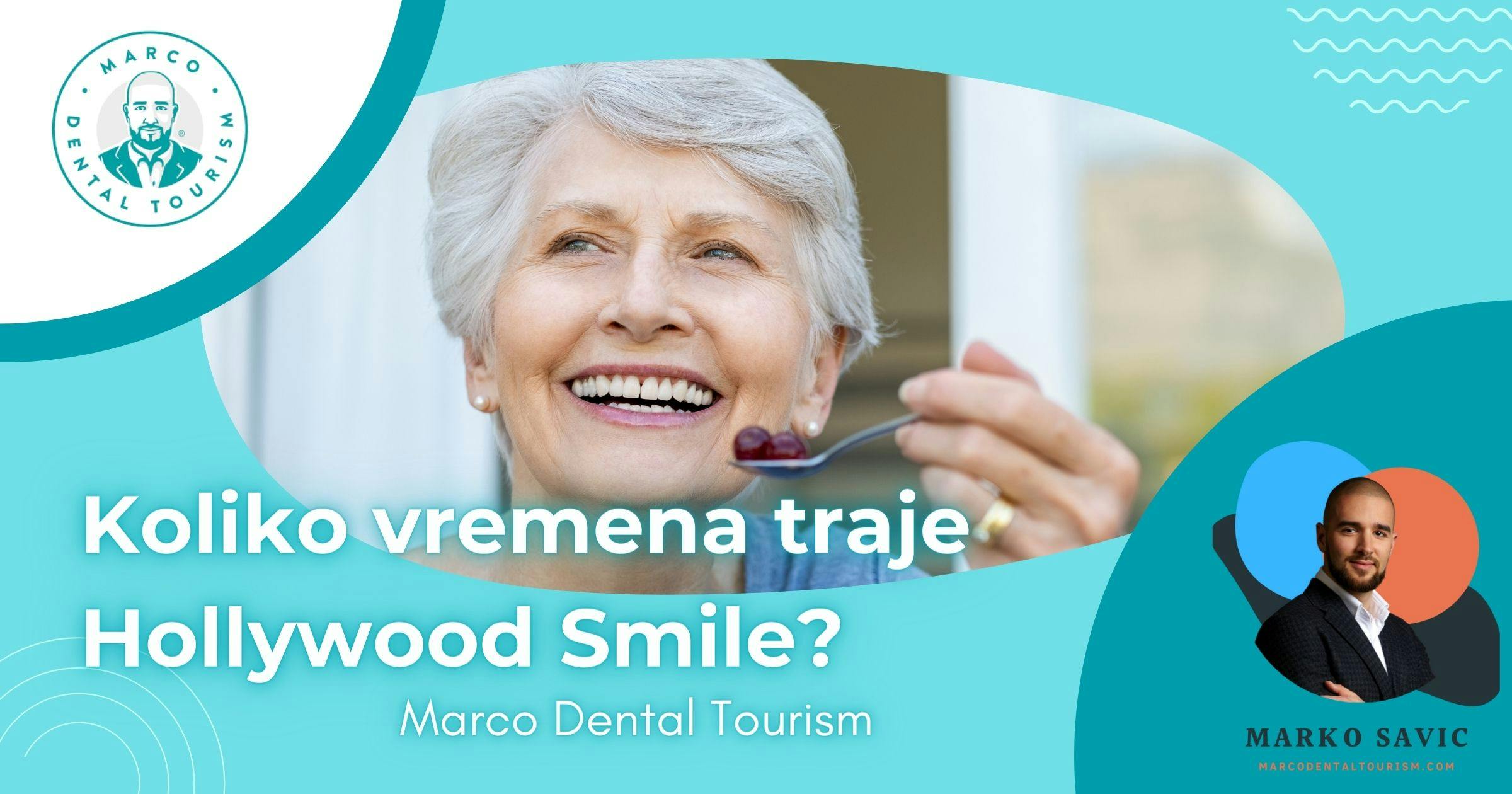 Koliko vremena traje Hollywood Smile - Marco Dental Tourism.jpg