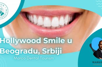 Hollywood Smile Beograd Srbija - Marco Dental Tourism marco dental tourism