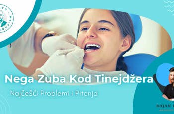 Nega Zuba Kod Tinejdzera: Najcesci Problemi i Pitanja marco dental tourism