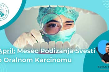 April Mesec Podizanja Svesti o Oralnom Karcinomu marco dental tourism