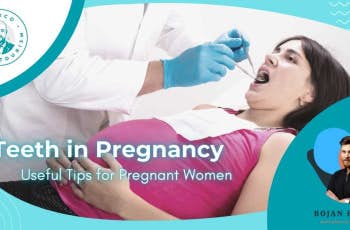 Teeth in Pregnancy: Useful Tips for Pregnant Women marco dental tourism