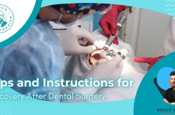 Tips and instructions for recovery after dental surgery marco dental tourism