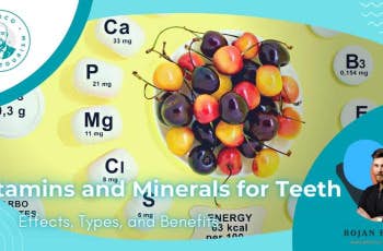 Vitamins and Minerals for Teeth: Effects, Types, and Benefits marco dental tourism