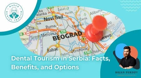 Dental Tourism in Serbia
