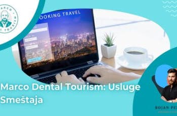 Marco Dental Tourism: Usluge Smeštaja marco dental tourism