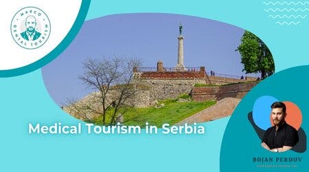 Medical Tourism in Serbia